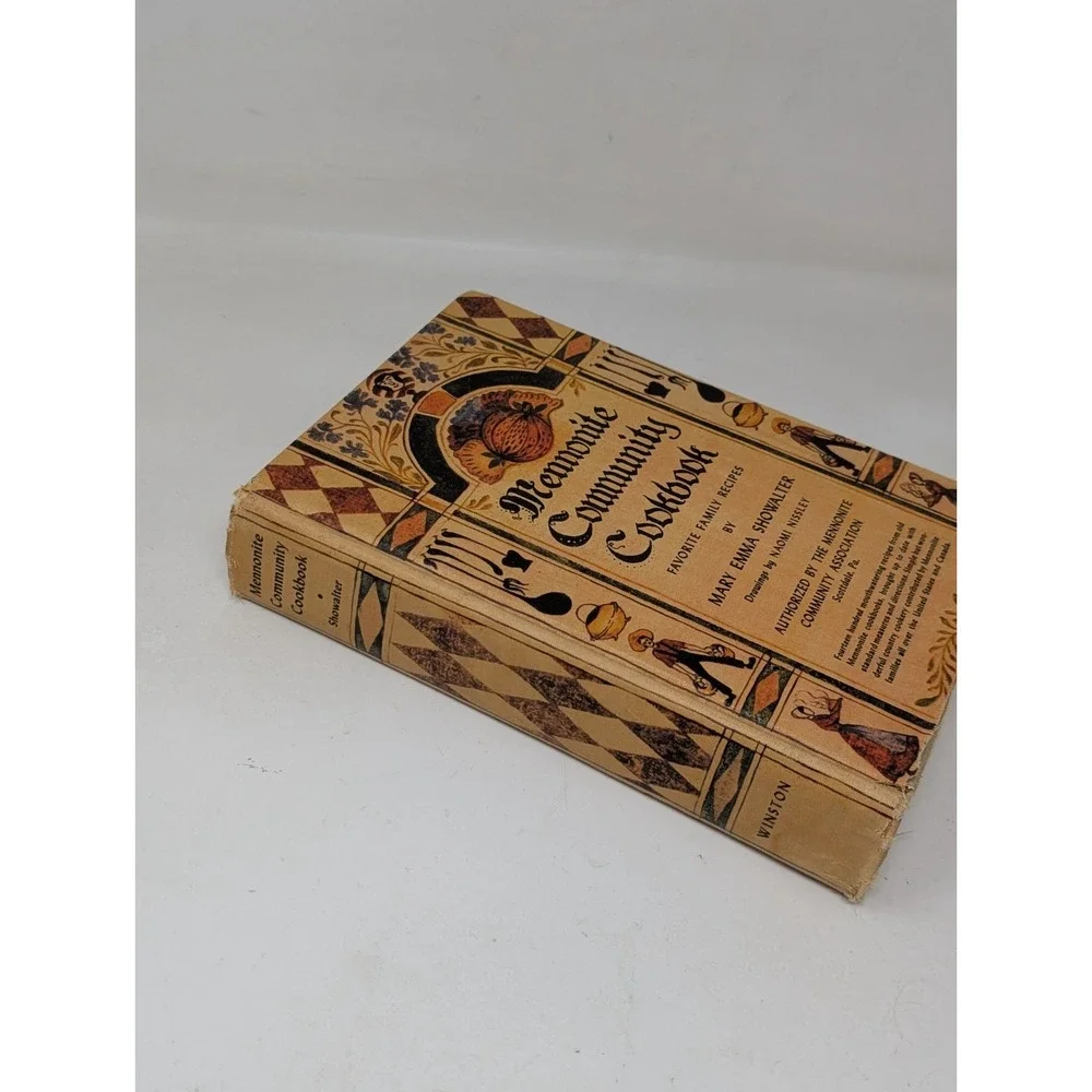 Mennonite Community Cookbook - Mary Emma Showalter 1950 Third Printing Hardcover